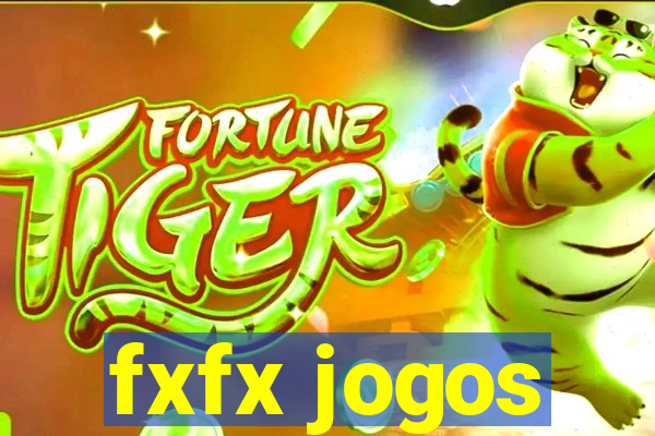 fxfx jogos